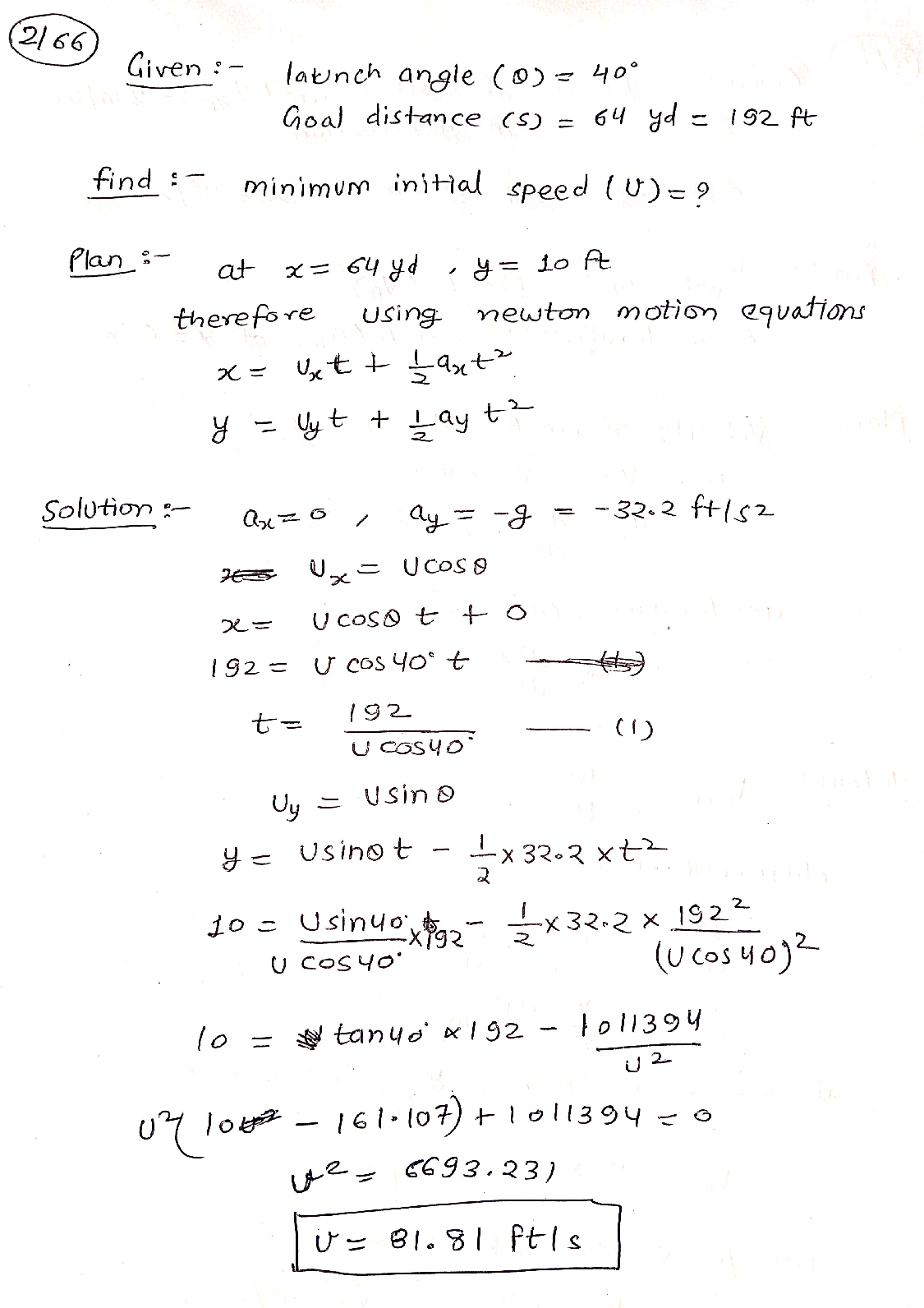 Solved (2/66 A placekicker is attempting to make a 64yard field goal